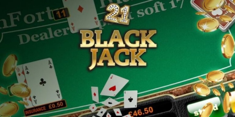 Tìm hiểu thông tin chung về cách chơi Blackjack